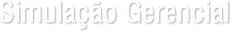 Simulação Gerencial